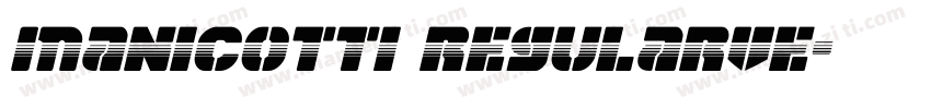 Manicotti RegularVe字体转换